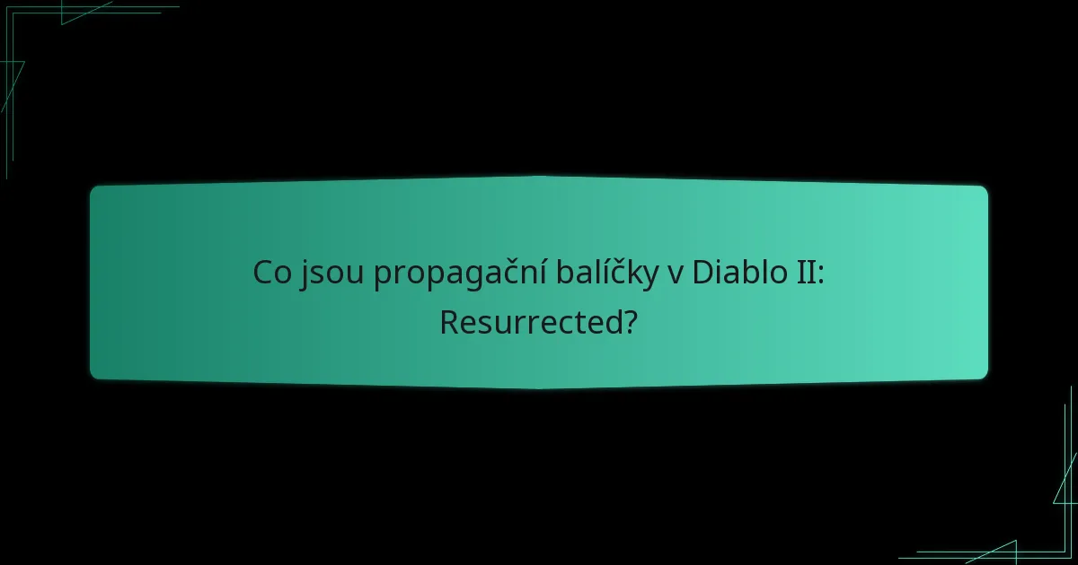 Jak mohou hráči získat propagační balíčky?