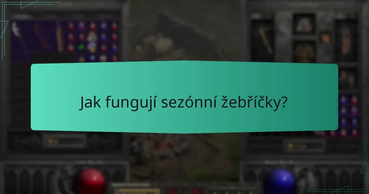 Jak fungují sezónní žebříčky?