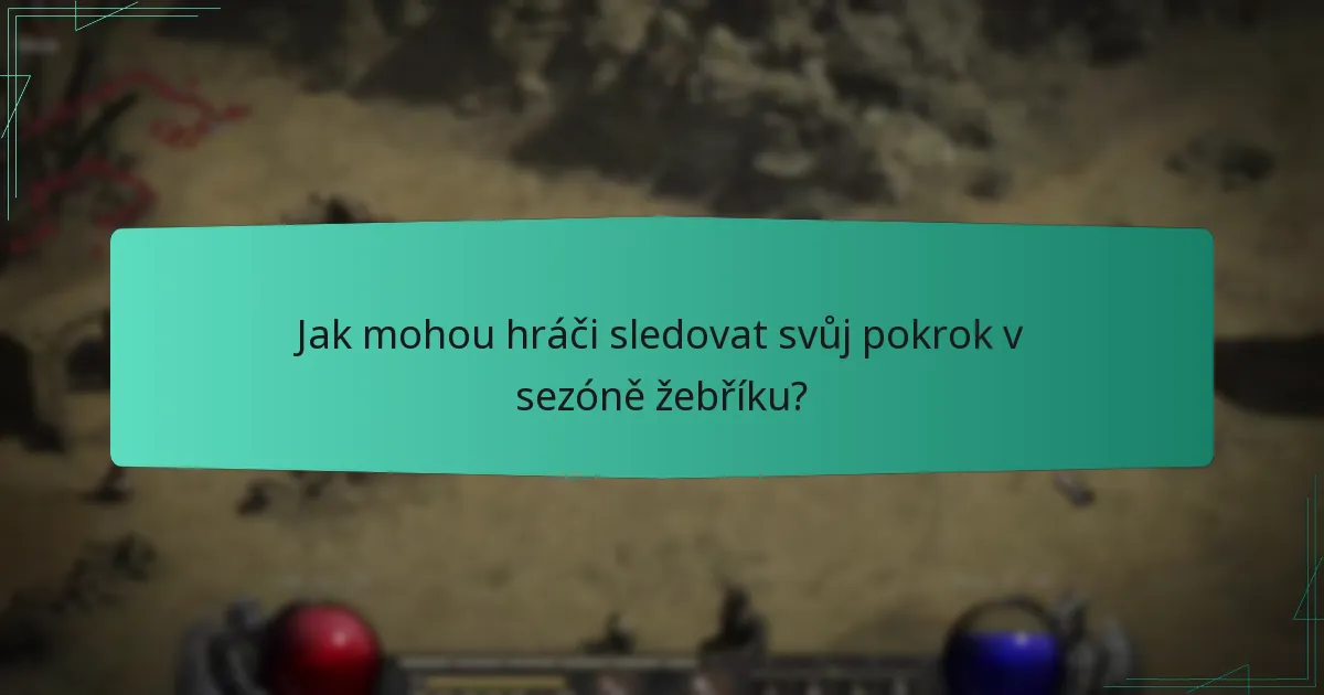 Jak mohou hráči sledovat svůj pokrok v sezóně žebříku?
