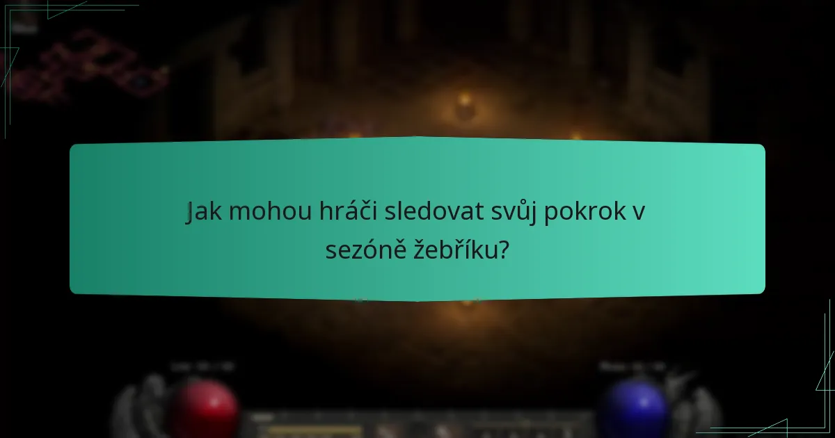 Jak mohou hráči sledovat svůj pokrok v sezóně žebříku?