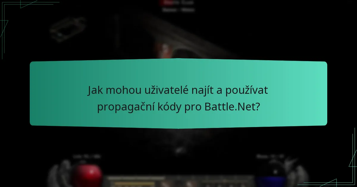 Jak mohou uživatelé najít a používat propagační kódy pro Battle.Net?