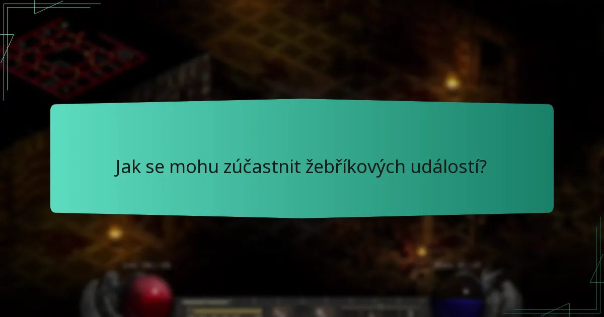 Jak se mohu zúčastnit žebříkových událostí?