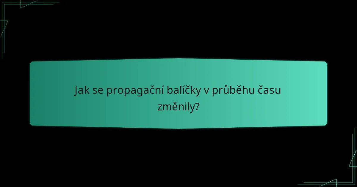 Jaký je dopad propagačních balíčků na komunitu?