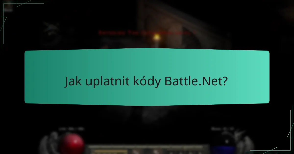 Jaké typy kódů mohu uplatnit na Battle.Net?