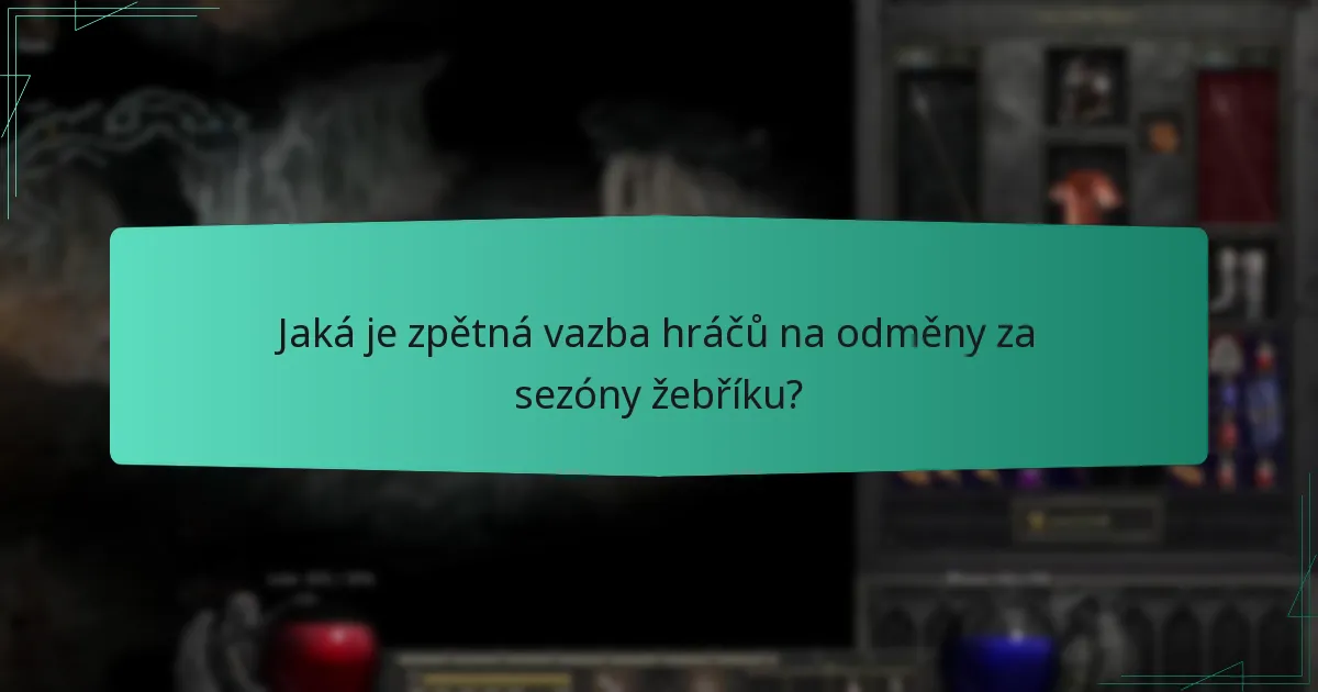 Jaká je zpětná vazba hráčů na odměny za sezóny žebříku?