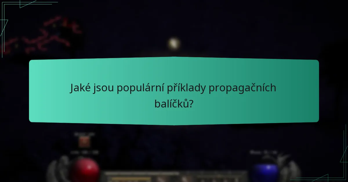 Jaké jsou populární příklady propagačních balíčků?