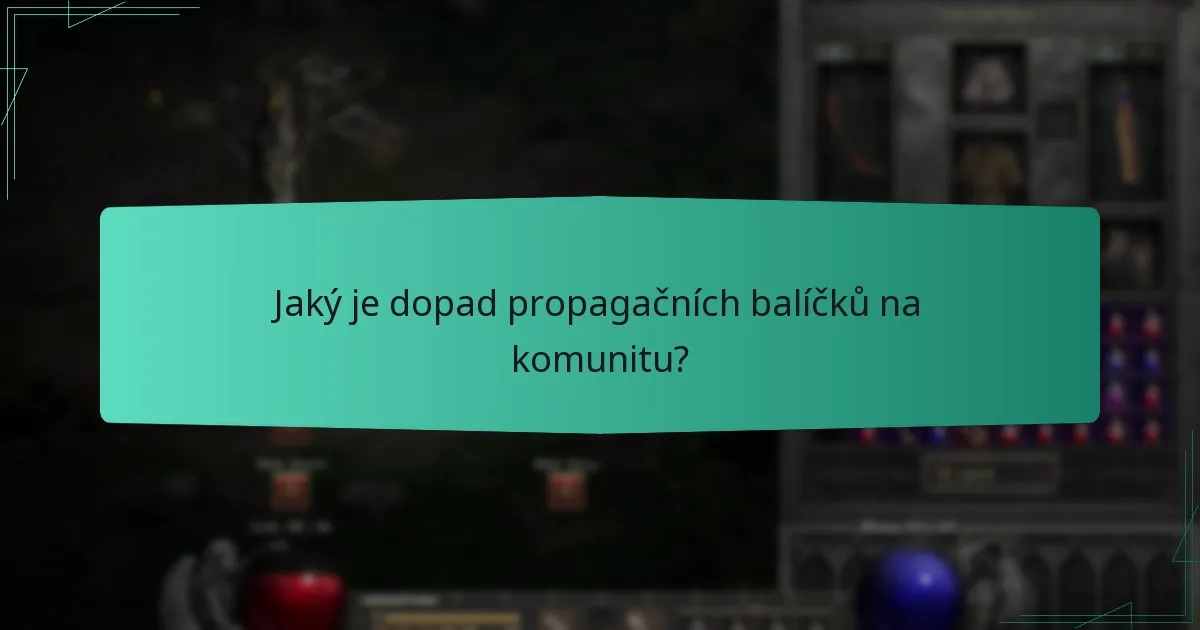 Jaký je dopad propagačních balíčků na komunitu?